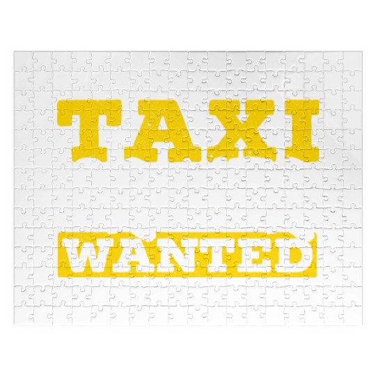 Taxi Driver Wanted Taxicab Cab Driver Cabbie Jigsaw Puzzles