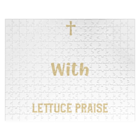 Ketchup With Jesus Lettuce Prais... Jigsaw Puzzles