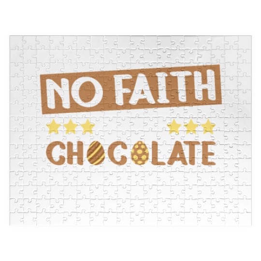 No Faith Just Chocolate Eggs - Atheism Easter Jigsaw Puzzles