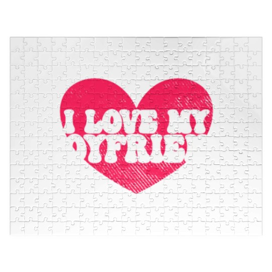 I love my boyfriend Jigsaw Puzzles