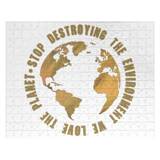 earth day stop destroying the environment Jigsaw Puzzles