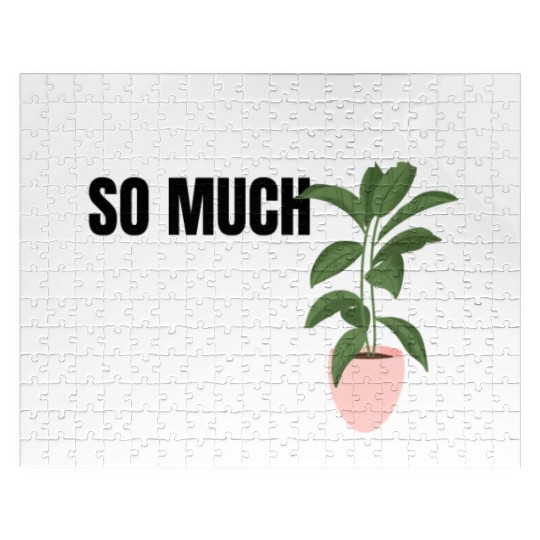 I Love Plants So Much I Soil Myself Earth Day Jigsaw Puzzles