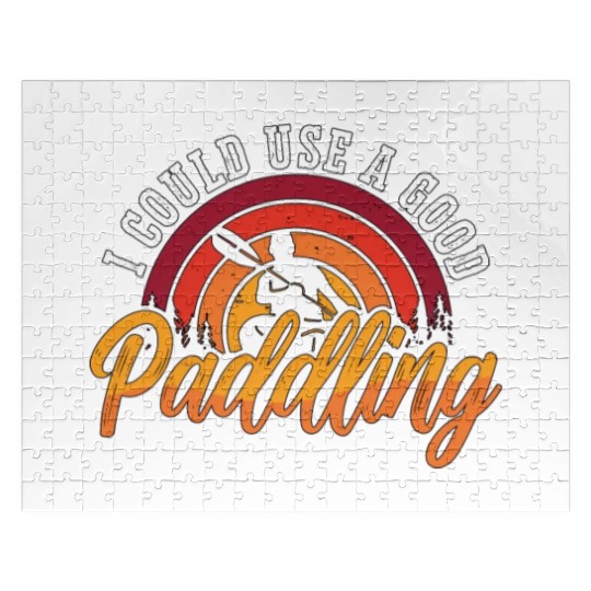 Kayaking I Could Use A Good Canoeing Kayak Lover Jigsaw Puzzles