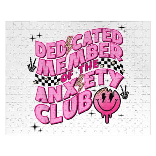Dedicated member of the anxiety club Jigsaw Puzzles