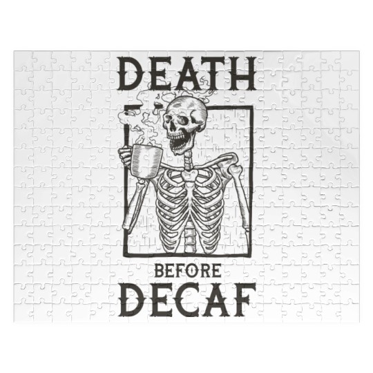Death Before Decaf Jigsaw Puzzles