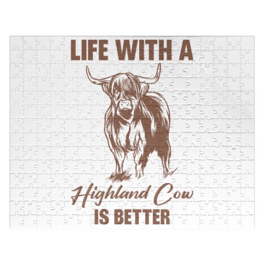 Life With A Highland Cow Is Better Scottish Cattle Jigsaw Puzzles