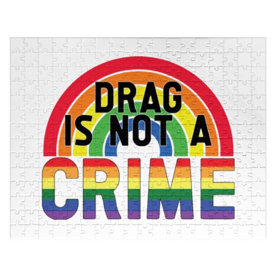 Drag Is Not A Crime LGBT Gay Pride Month Funny Jigsaw Puzzles