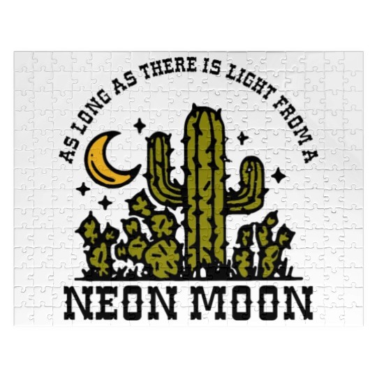 AS LONG AS THERE IS LIGHT FROM A NEON MOON Jigsaw Puzzles