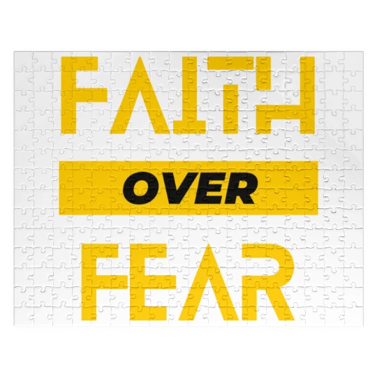 faith over fear Jigsaw Puzzles