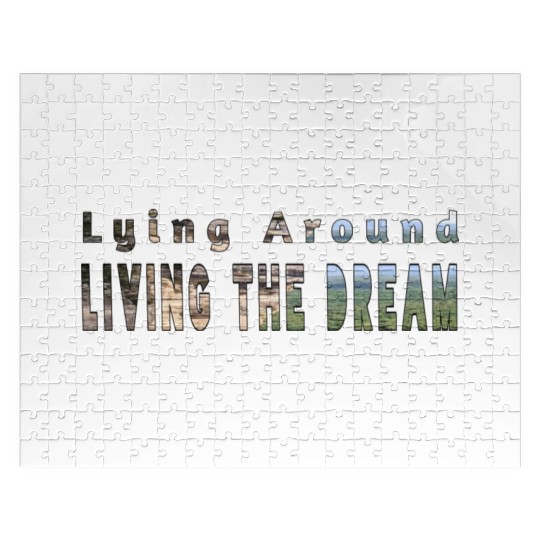 Living the dream Jigsaw Puzzles