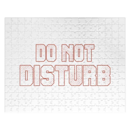 Do Not Disturb Fun Jigsaw Puzzles