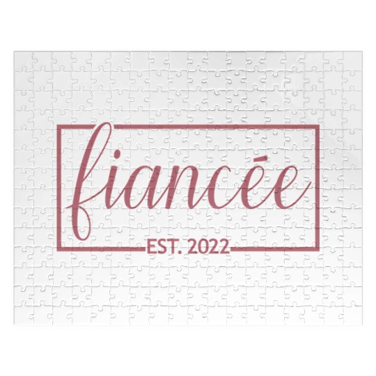 Fiancée Est 2022 Engagement Future Bride Engaged Jigsaw Puzzles