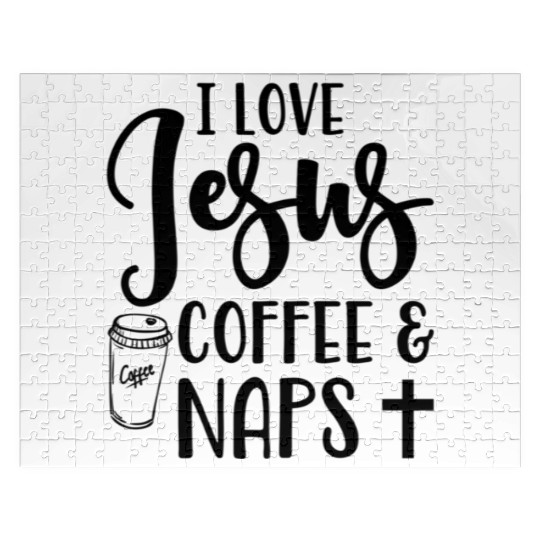 I Love Jesus Coffee And Naps Christian Jigsaw Puzzles