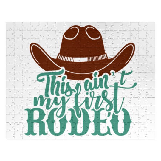 This Ain'T My First Rodeo Jigsaw Puzzles