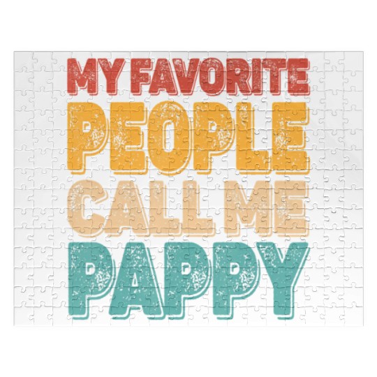 My Favorite People Call Me Pappy Vintage Funny Dad Jigsaw Puzzles