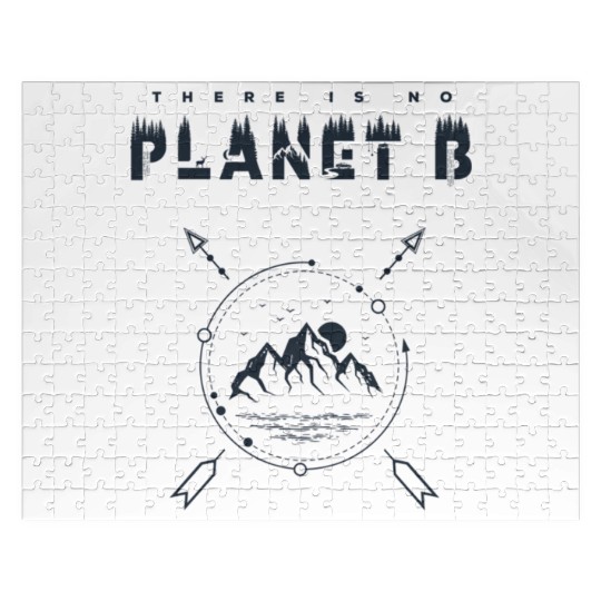 There Is No Planet B For Earth Day 2019 Jigsaw Puzzles