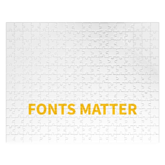 Typography Fonts Matter Writer Jigsaw Puzzles