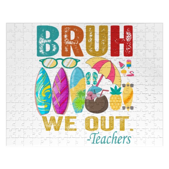 Cute End Of School Year Teacher Summer Bruh We Out Jigsaw Puzzles