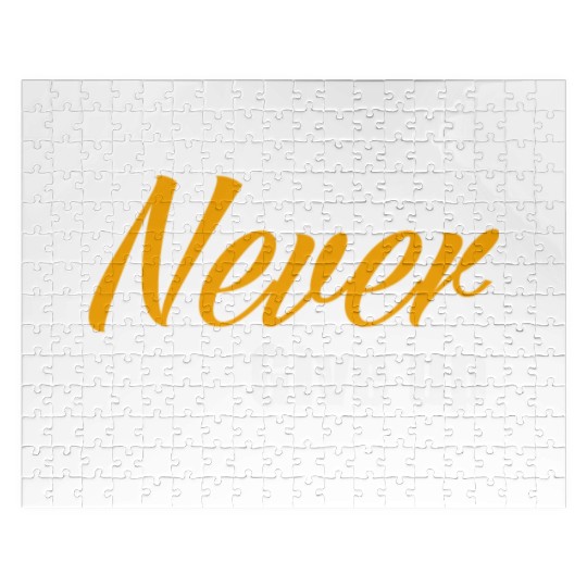 Never Give Up Jigsaw Puzzles