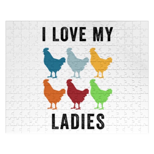 I Love My Ladies, Funny Backyard Chickens Jigsaw Puzzles