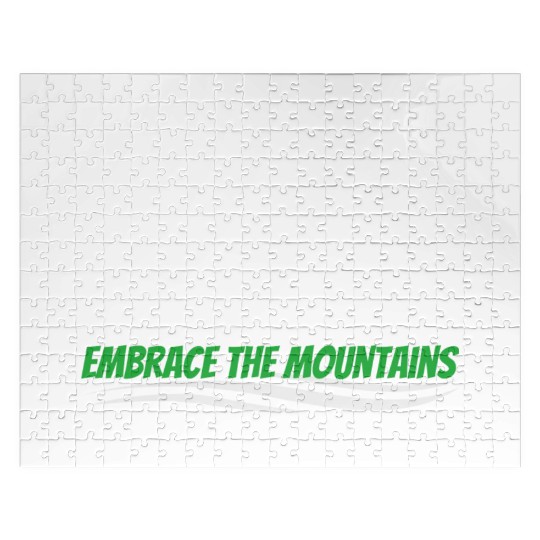 Take a hike embrace the mountains Mountains hiking Jigsaw Puzzles