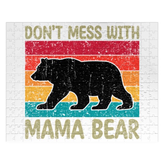 Don'T Mess With Mama Bear Mother'S Day Jigsaw Puzzles