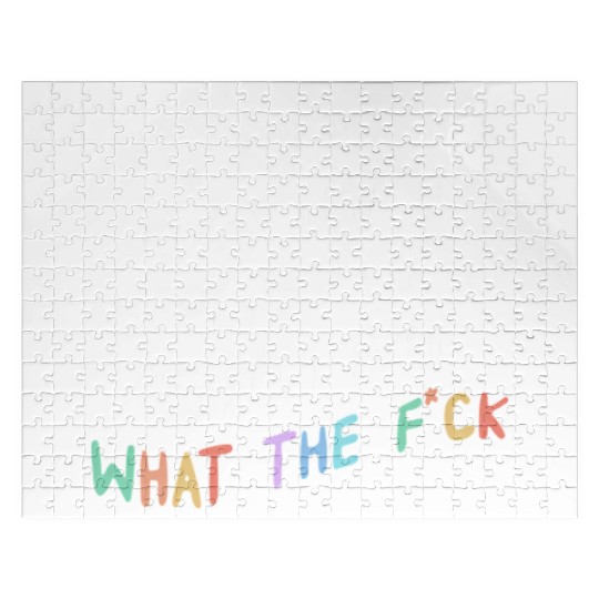 I Know Everything Happens For A Reason But Wtf Jigsaw Puzzles
