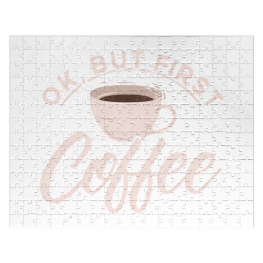 Ok But First Coffee Barista Coffee Maker Coffe Jigsaw Puzzles