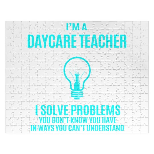 Daycare Teacher Jigsaw Puzzles - I Solve Problems Gift It