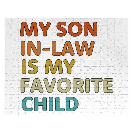 My Son In Law Is My Favorite Child aesthetic Jigsaw Puzzles