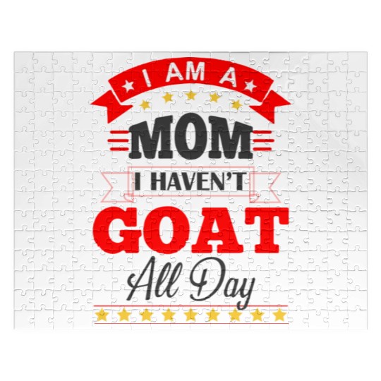 I Am A Mom I Havent Goat All Day gift stars Jigsaw Puzzles