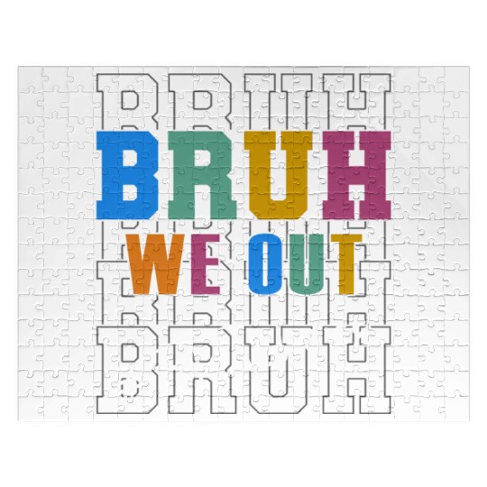 Cute End Of School Year Teacher Summer Bruh We Out Jigsaw Puzzles