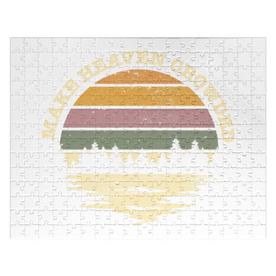 Make Heaven Crowded Bible Verse Quote Jesus Jigsaw Puzzles
