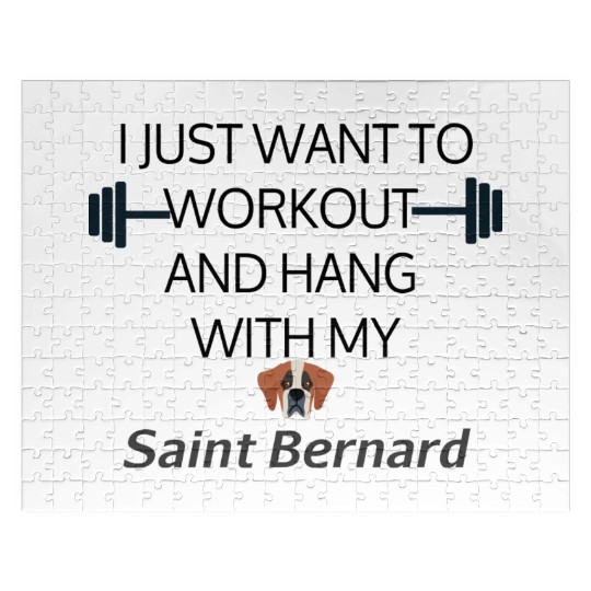 I Just Want To Workout And Hang Out With My Saint Jigsaw Puzzles