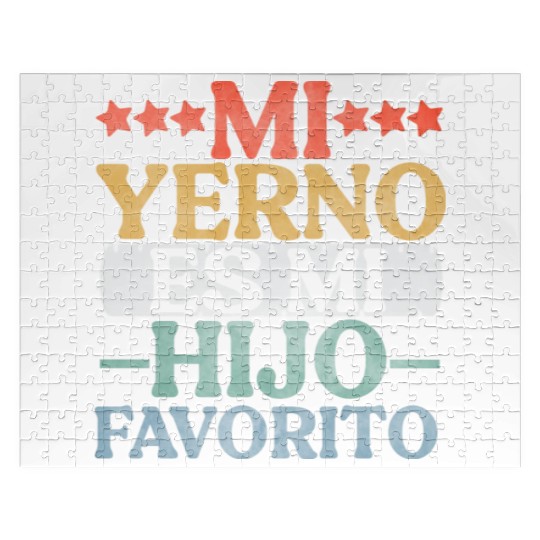 Mi Yerno Es Mi Hijo Favorito My Son In Law Jigsaw Puzzles