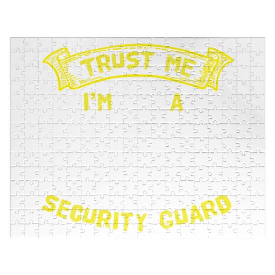 Trust Me Im A Security Guard Jigsaw Puzzles