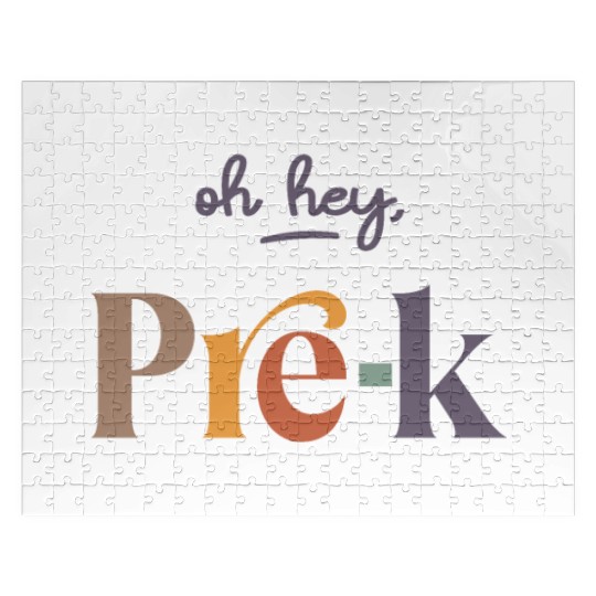 Oh Hey Pre-K Teacher Student Preschool First Day Jigsaw Puzzles
