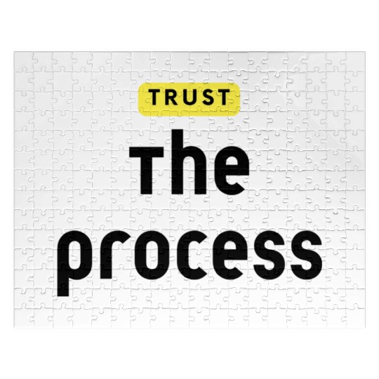 Trust The Process Jigsaw Puzzles
