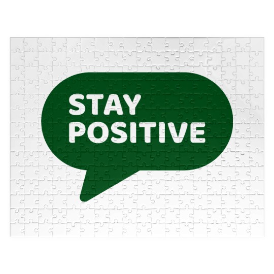 Stay Positive - Positive Edition Jigsaw Puzzles