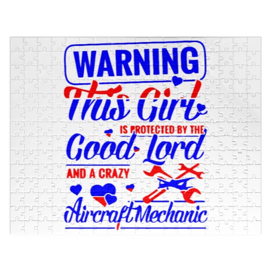 THIS GIRL PROTECTED BY AIRCRAFT MECHANIC Jigsaw Puzzles