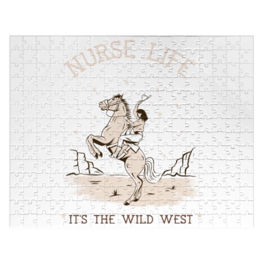 Nurse Life It's The Wild West Jigsaw Puzzles