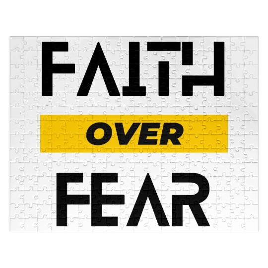 FAITH OVER FEAR Jigsaw Puzzles