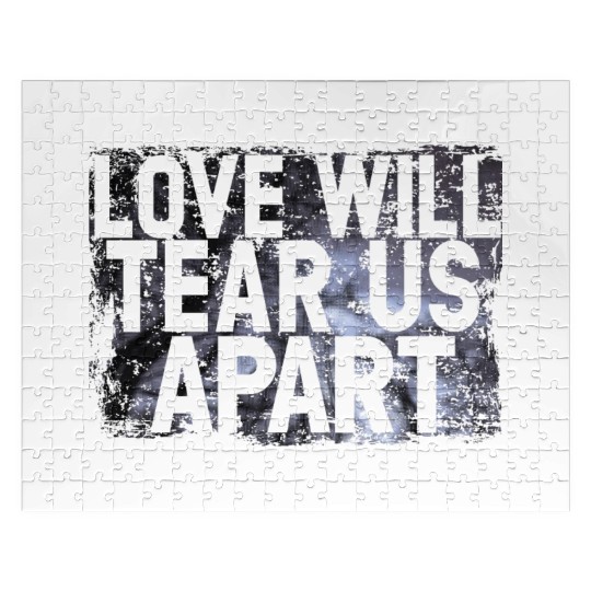 LOVE WILL TEAR US APART Jigsaw Puzzles