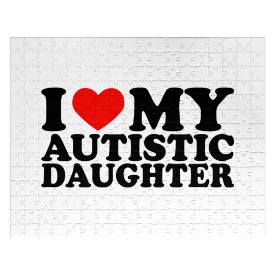 I Love My Autistic Daughter Heart My Daughter Y2K Jigsaw Puzzles
