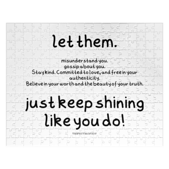 Let them and shine! Jigsaw Puzzles