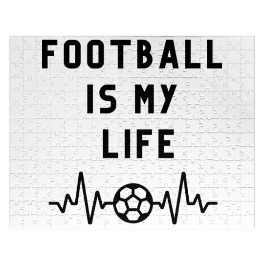 football is my life it's the air that we breath Jigsaw Puzzles