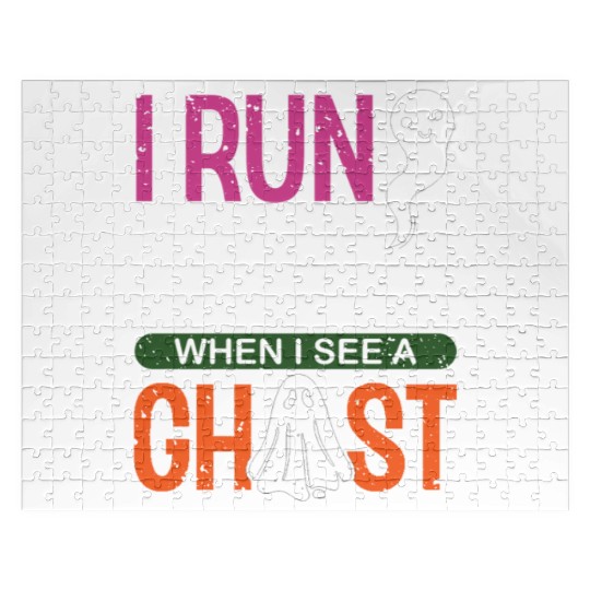 I Run Faster When I See a Ghost Race Runner Jigsaw Puzzles