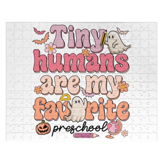 Tiny Humans Are My Favorite Preschool Teacher Jigsaw Puzzles