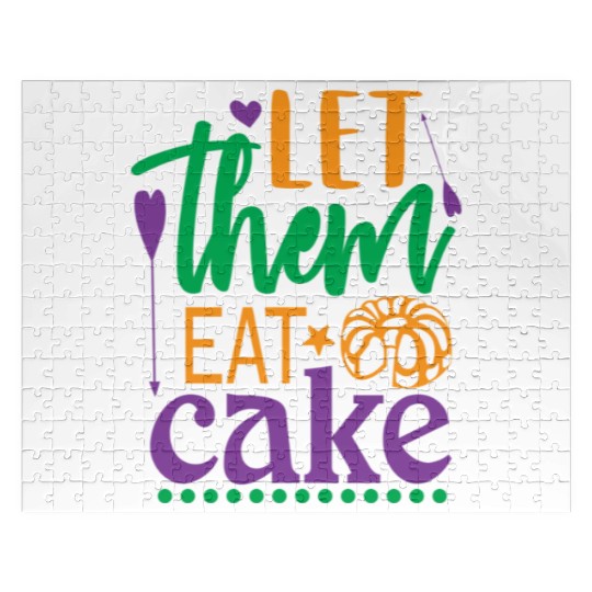 Let Them Eat Cake! Jigsaw Puzzles