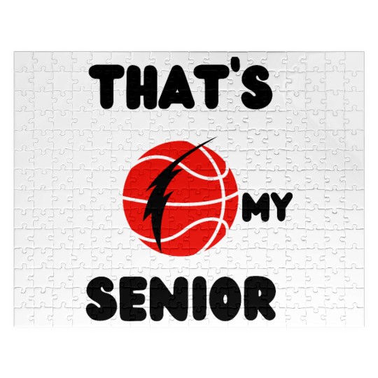 Thats My Senior Basketball, Basketball Brother ,Ba Jigsaw Puzzles